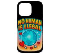 No Human Is Illegal Rights Immigration Statement Design Case for iPhone 14 Pro Max