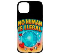 No Human Is Illegal Rights Immigration Statement Design Case for iPhone 15 Plus