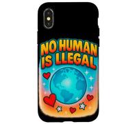 No Human Is Illegal Rights Immigration Statement Design Case for iPhone X/XS