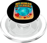 No Human Is Illegal Rights Immigration Statement Design PopSockets PopGrip for MagSafe