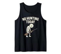 No Hunting Today Funny Sad Stick Man Deer Hunters Hunt Tank Top