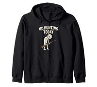 No Hunting Today Funny Sad Stick Man Deer Hunters Hunt Zip Hoodie