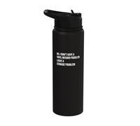 No I Don't Have a Vinyl Record Problem Player Collector Love Stainless Steel Insulated Water Bottle