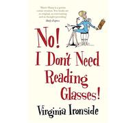 No! I Don't Need Reading Glasses: Marie Sharp 2