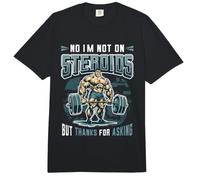No I´m Not On Steroids But Thanks for Asking Bodybuilder Comfort Colors Adult Heavyweight T-Shirt