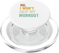 No I Won't Skip My Workout Funny Humor Saying Retro Vintage PopSockets PopGrip for MagSafe