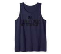 No I Won't Skip My Workout Funny Humor Saying Retro Vintage Tank Top