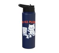 No Ice Please Funny Cat Meme Cold Humor Political Protest Stainless Steel Insulated Water Bottle