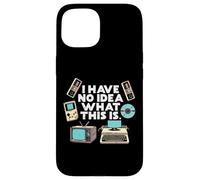 No Idea What Is This Typewriter Funny 70s 80s Men Women Kids Case for iPhone 15