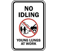 No Idling Young Lungs At Work Metal Sign Plaque Poster 8X12 Inches