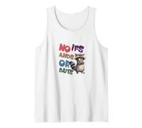 No IFS and Or Buts Tank Top