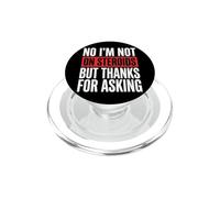 No I'm Not On Steroids But Thanks For Asking PopSockets PopGrip for MagSafe