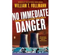 No Immediate Danger: Volume One of Carbon Ideologies (Carbon Ideologies, 1)