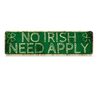 No Irish Need Apply Slim Tin Sign Street Funny Metal Sign Wall Decor for Farmhouse Home Bar Garage Man Cave Wall Art Gift 4" by 16"