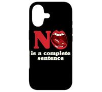 No Is A Complete Sentence Case for iPhone 17