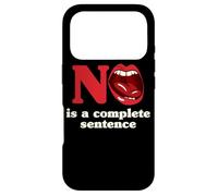 No Is A Complete Sentence Case for iPhone 17 Pro