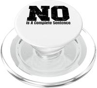 No Is A Complete Sentence ||-. PopSockets PopGrip for MagSafe