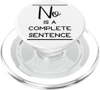 No Is A Complete Sentence PopSockets PopGrip for MagSafe
