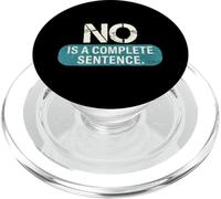 NO Is A Complete Sentence Recovery Empowerment PopSockets PopGrip for MagSafe