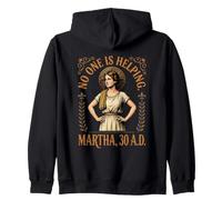 No Is Helping Religion Servant Christian Bible Martha Zip Hoodie