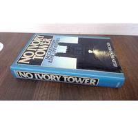 No Ivory Tower: McCarthyism and the Universities