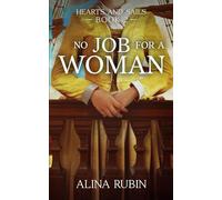 No Job for a Woman: Hearts and Sails Book 2