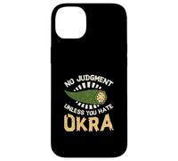 No Judgment Unless You Hate Okra Funny Vegetable Okra Lovers Case for iPhone 14 Plus
