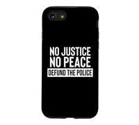 No Justice No Peace Defund the Police Sign Anti Police Case for iPhone SE (2020) / 7/8