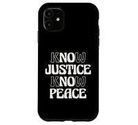 No Justice No Peace Social Justice Equal Rights Case for iPhone 11