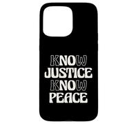 No Justice No Peace Social Justice Equal Rights Case for iPhone 15 Pro Max