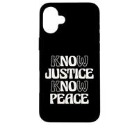No Justice No Peace Social Justice Equal Rights Case for iPhone 16 Plus