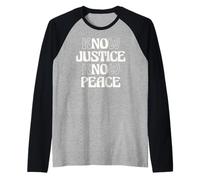 No Justice No Peace Social Justice Equal Rights Raglan Baseball Tee