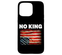 No King In America Since 1776 We The People For Men Woman Case for iPhone 15 Pro Max