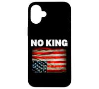 No King In America Since 1776 We The People For Men Woman Case for iPhone 16 Plus