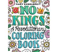 No Kings: A Revolutionary Coloring Book