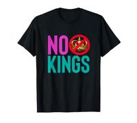 NO Kings Anti Monarchy Democracy Protest Statement T-Shirt