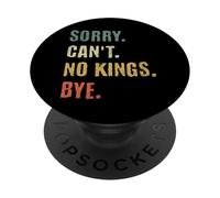 No Kings Bye Anti Monarchy Grunge Text PopSockets Adhesive PopGrip