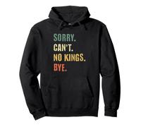 No Kings Bye Anti Monarchy Grunge Text Pullover Hoodie