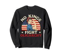 No Kings Fight Oligarchy - Anti-Monarchy Statement Liberty Sweatshirt
