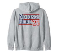 No Kings Here 2025 - Since 1776 Patriotic Liberty Statement Zip Hoodie