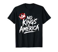 No Kings In America - Anti-Monarchy Statement, 4th of July T-Shirt