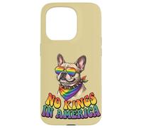No Kings In America French Bull dog Rainbow Pride Queer Case for iPhone 15 Pro