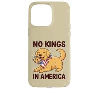 No Kings In America Golden Retriever Case for iPhone 15 Pro Max