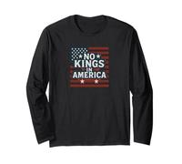 No Kings in America - Patriotic American Pride Long Sleeve T-Shirt
