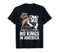 No Kings In America Political Men Women USA T-Shirt
