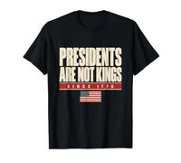 No Kings in America Presidents are Not Kings Since 1776 Flag T-Shirt