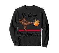 No Kings In America Protest Since 1776 Let The Bell Ring Sweatshirt