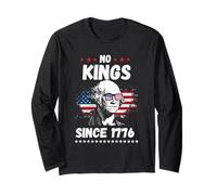 No Kings in America Since 1776 Freedom Lover Long Sleeve T-Shirt