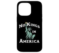 No Kings In America Statue Liberty Resist Women Men Kids Case for iPhone 14 Pro Max