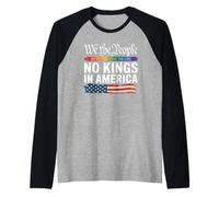No Kings in America The People Patriotic Political President Raglan Baseball Tee